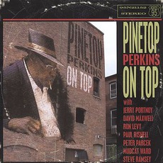 On Top mp3 Album by Pinetop Perkins