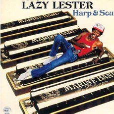 Harp & Soul mp3 Album by Lazy Lester