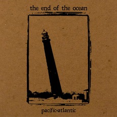 Pacific·Atlantic mp3 Album by The End Of The Ocean