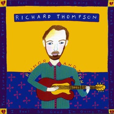 Rumor And Sigh mp3 Album by Richard Thompson