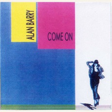 Come On mp3 Album by Alan Barry
