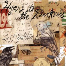 Hymns To The Darkness mp3 Album by Jeff Zentner