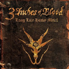 Long Live Heavy Metal mp3 Album by 3 Inches Of Blood