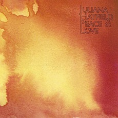 Peace & Love mp3 Album by Juliana Hatfield