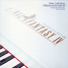 Piano Collections: Final Fantasy IV mp3 Album by Nobuo Uematsu (植松伸夫)