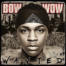 Wanted mp3 Album by Bow Wow (USA)
