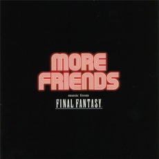 More Friends: Music From Final Fantasy mp3 Album by Nobuo Uematsu (植松伸夫)