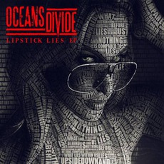 Lipstick Lies EP mp3 Album by Oceans Divide