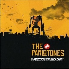 Radiocontrolledrobot mp3 Album by The Parlotones