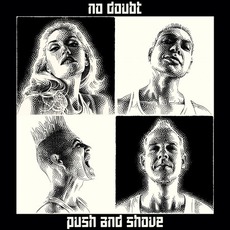 Push And Shove mp3 Album by No Doubt