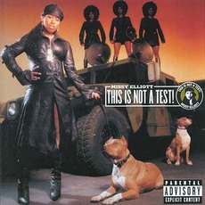 This Is Not A Test! mp3 Album by Missy Elliott