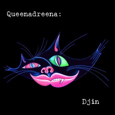 Djin mp3 Album by QueenAdreena