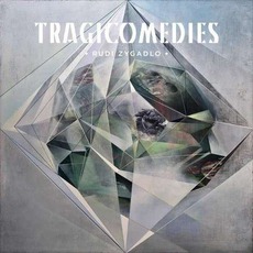 Tragicomedies mp3 Album by Rudi Zygadlo