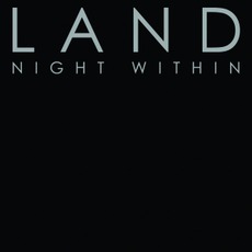 Night Within mp3 Album by L A N D