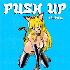 Geisha mp3 Album by Push Up