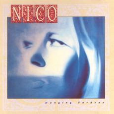 Hanging Gardens mp3 Album by Nico