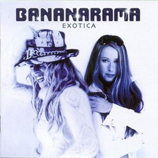 Exotica mp3 Album by Bananarama