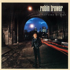 In The Line Of Fire mp3 Album by Robin Trower