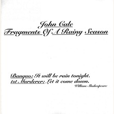 Fragments Of A Rainy Season mp3 Live by John Cale