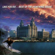 Like You Do… Best Of The Lightning Seeds mp3 Artist Compilation by Lightning Seeds
