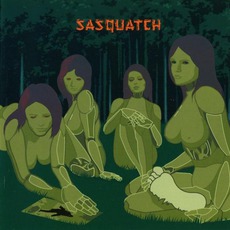 Sasquatch mp3 Album by Sasquatch