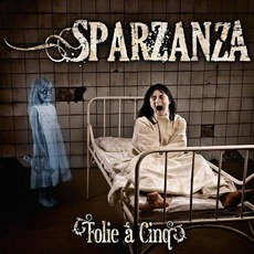 Folie À Cinq mp3 Album by Sparzanza