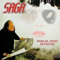 Worlds Apart Revisited mp3 Live by Saga