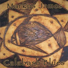 Calabash Blues mp3 Album by Markus James