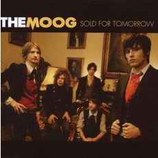 Sold For Tomorrow mp3 Album by The Moog