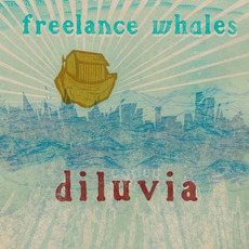 Diluvia mp3 Album by Freelance Whales