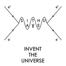 Invent The Universe mp3 Album by Sithu Aye
