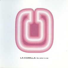 The Witch In Me mp3 Single by La Camilla