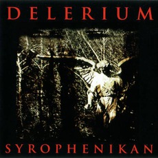 Syrophenikan mp3 Album by Delerium