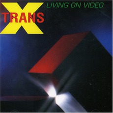 Living On VIdeo mp3 Album by Trans-X