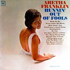 Runnin' Out Of Fools mp3 Album by Aretha Franklin