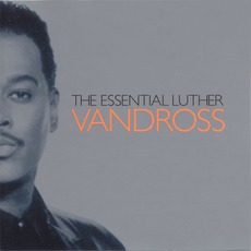 The Essential Luther Vandross mp3 Artist Compilation by Luther Vandross