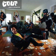 Sorry To Bother You mp3 Album by The Coup