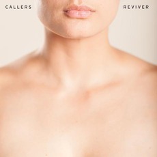 Reviver mp3 Album by Callers