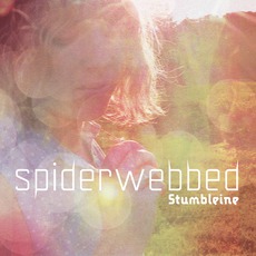 Spiderwebbed mp3 Album by Stumbleine