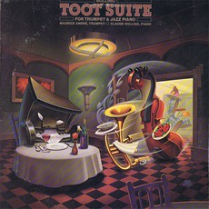 Toot Suite mp3 Album by Maurice André & Claude Bolling