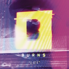 Lies mp3 Album by BURNS