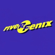 RiverFenix mp3 Album by Fenix TX