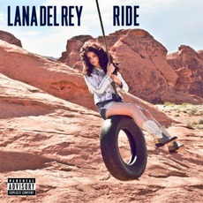 Ride mp3 Single by Lana Del Rey