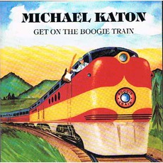 Get On The Boogie Train mp3 Album by Michael Katon