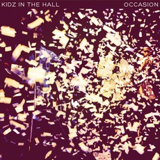 Occasion mp3 Album by Kidz In The Hall