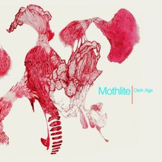 Dark Age mp3 Album by Mothlite