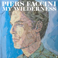 My Wilderness mp3 Album by Piers Faccini