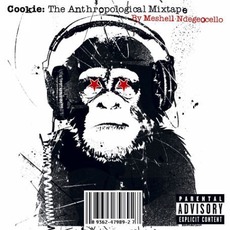 Cookie: The Anthropological Mixtape mp3 Album by Me'Shell NdegéOcello