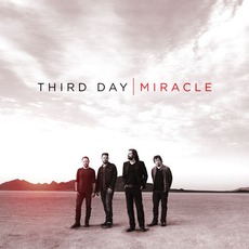 Miracle mp3 Album by Third Day