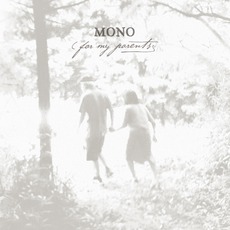 For My Parents mp3 Album by MONO